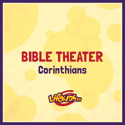 Bible Theater: Corinthians