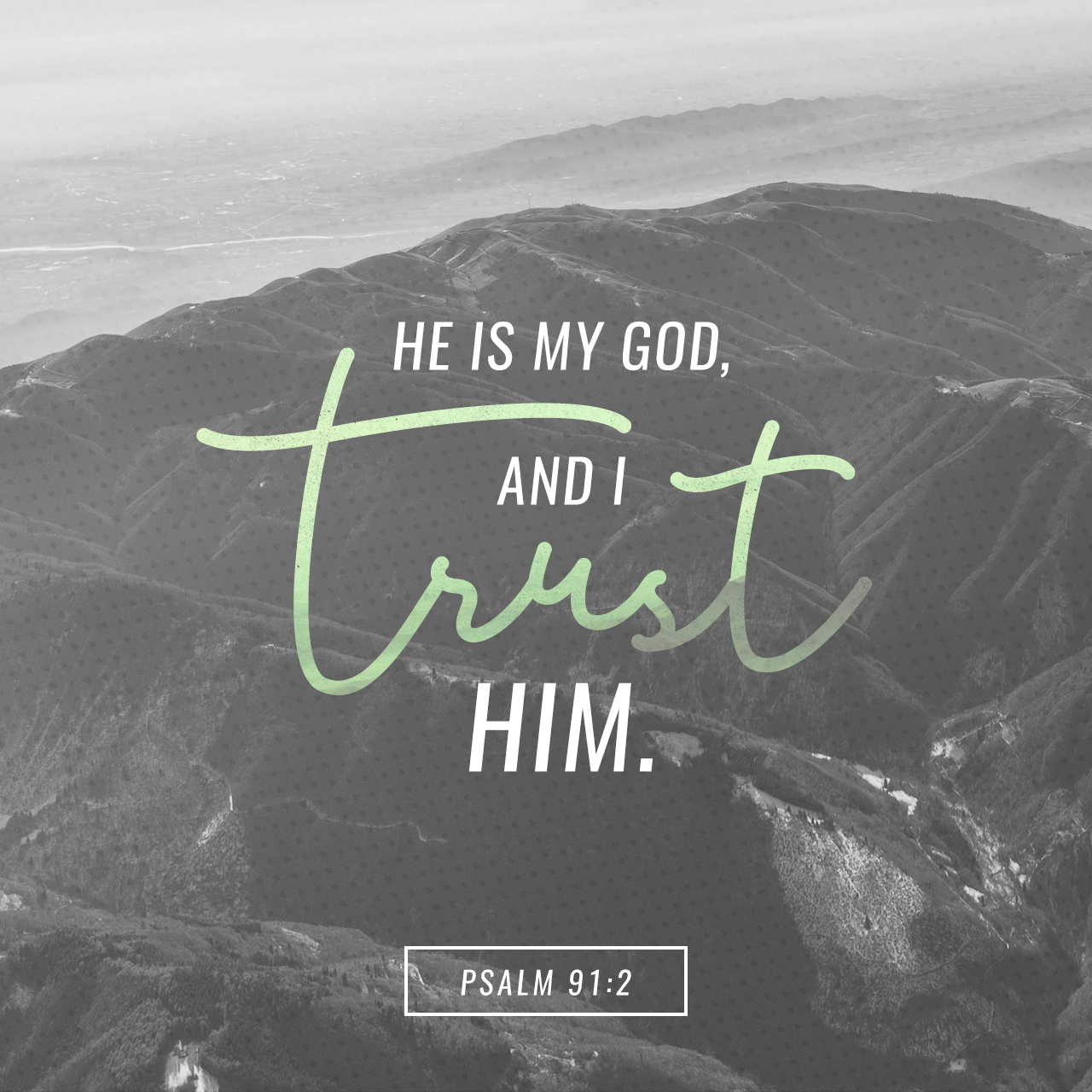 Psalm 91:2