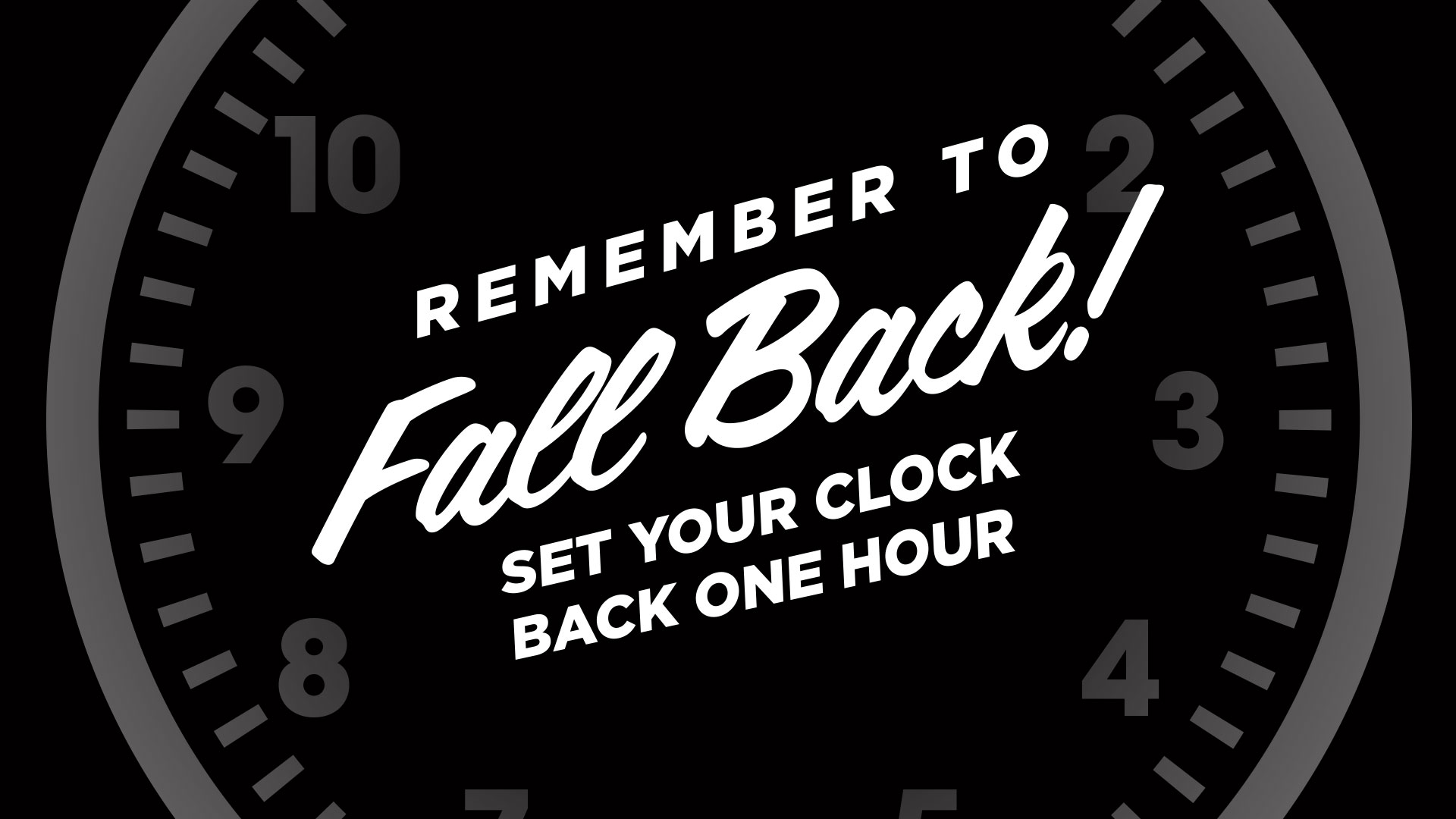 Remember To Fall Back