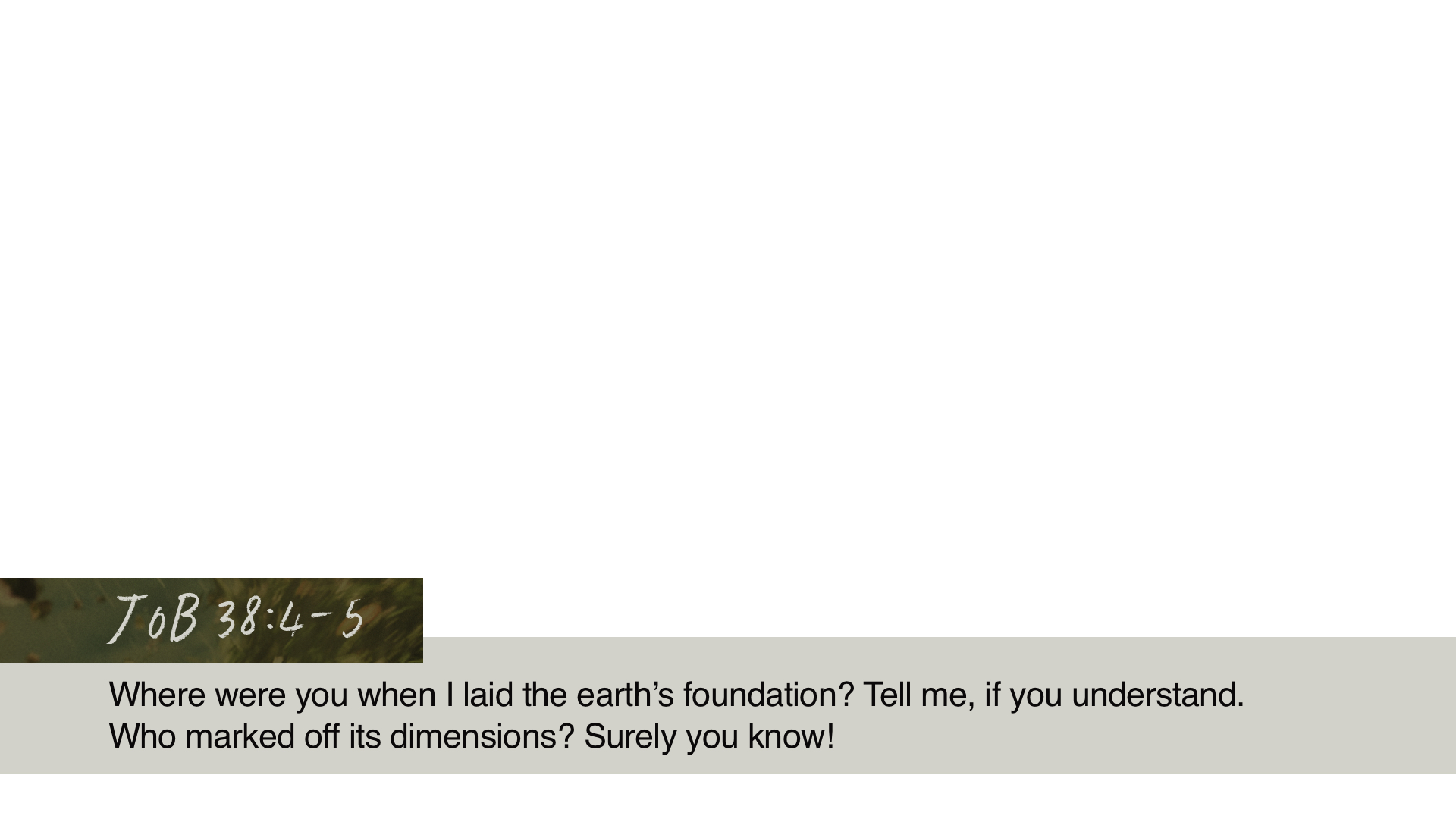 SS Lower - Job 38:4-5