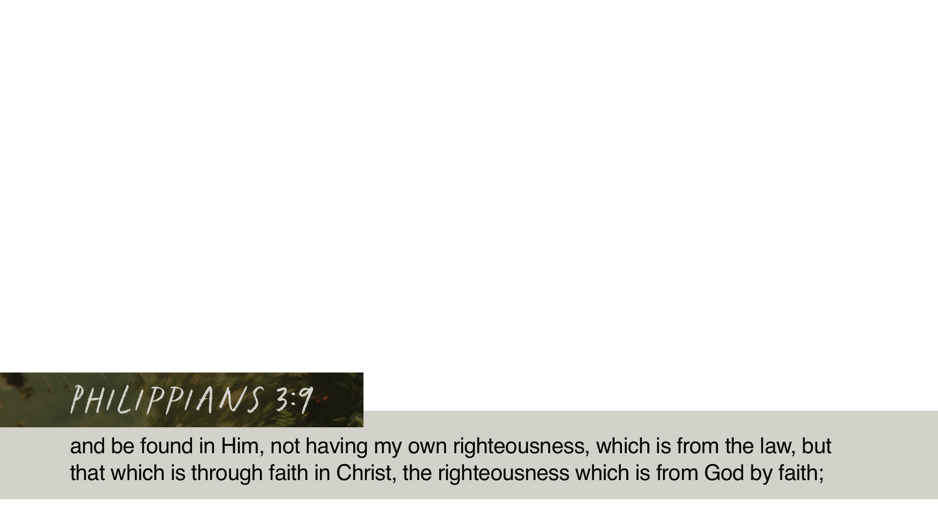 SS Lower - Philippians 3:9