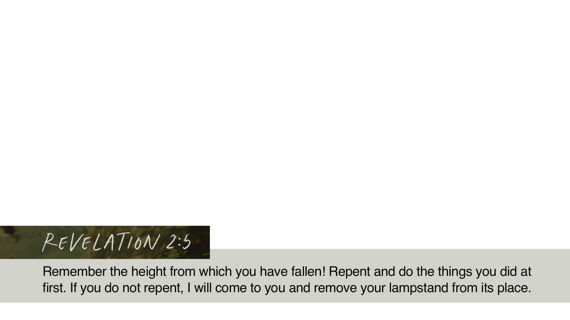 SS Lower - Revelation 2:5