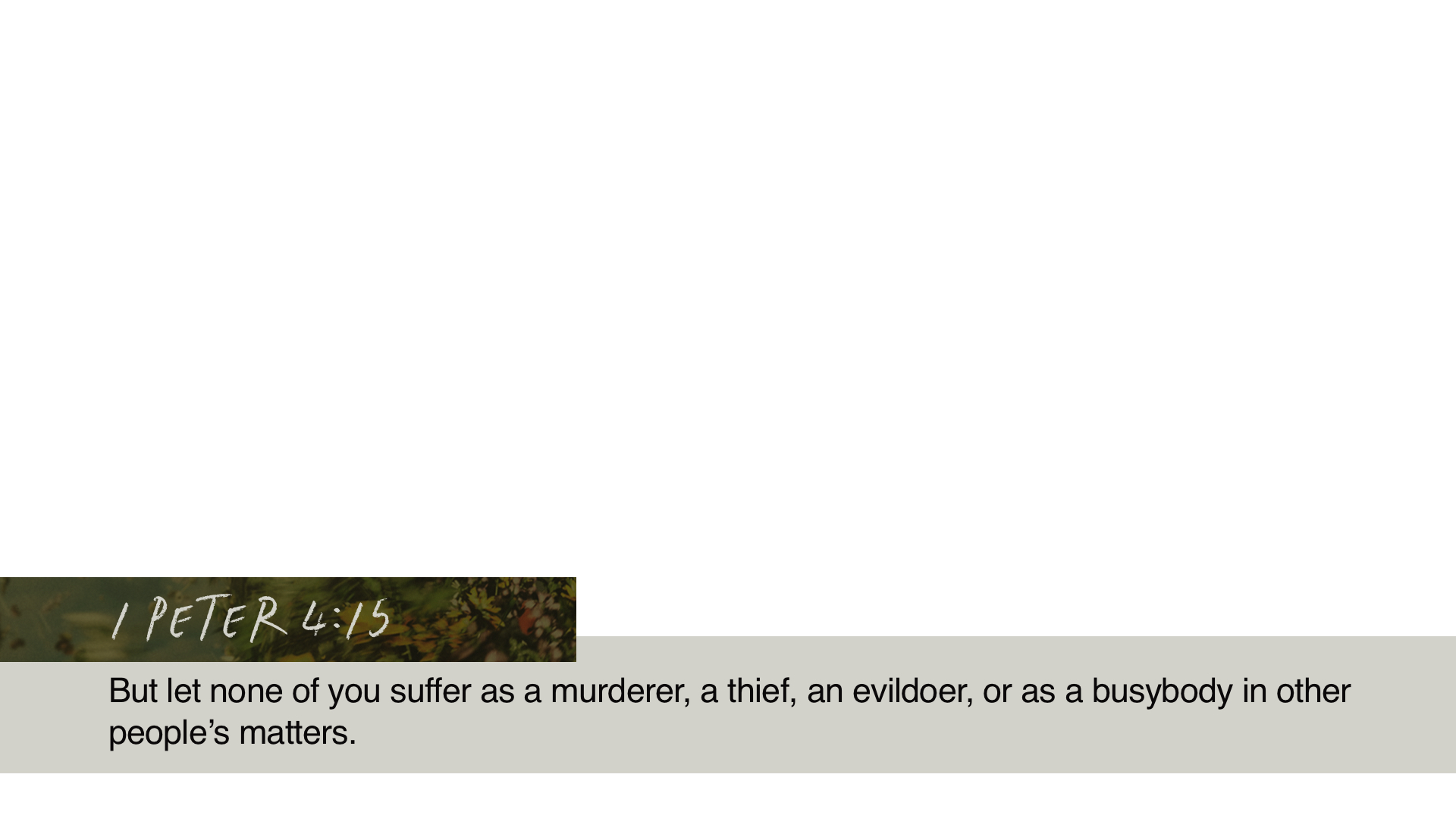 SS Lower - 1 Peter 4:15