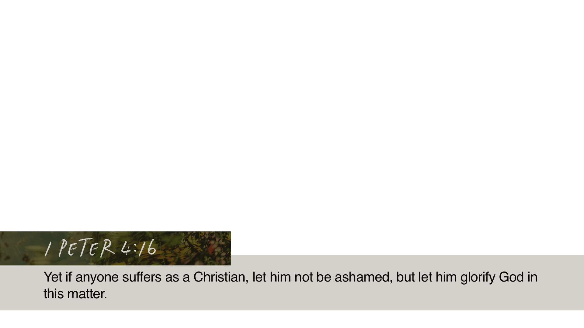 SS Lower - 1 Peter 4:16