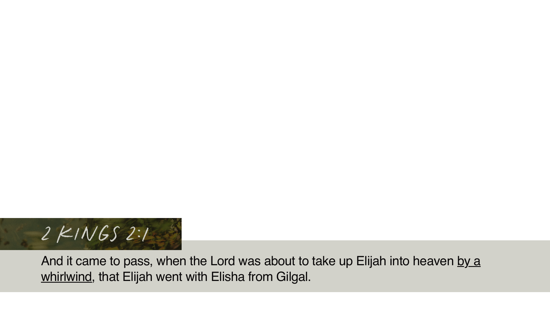 SS Lower - 2 Kings 2:1