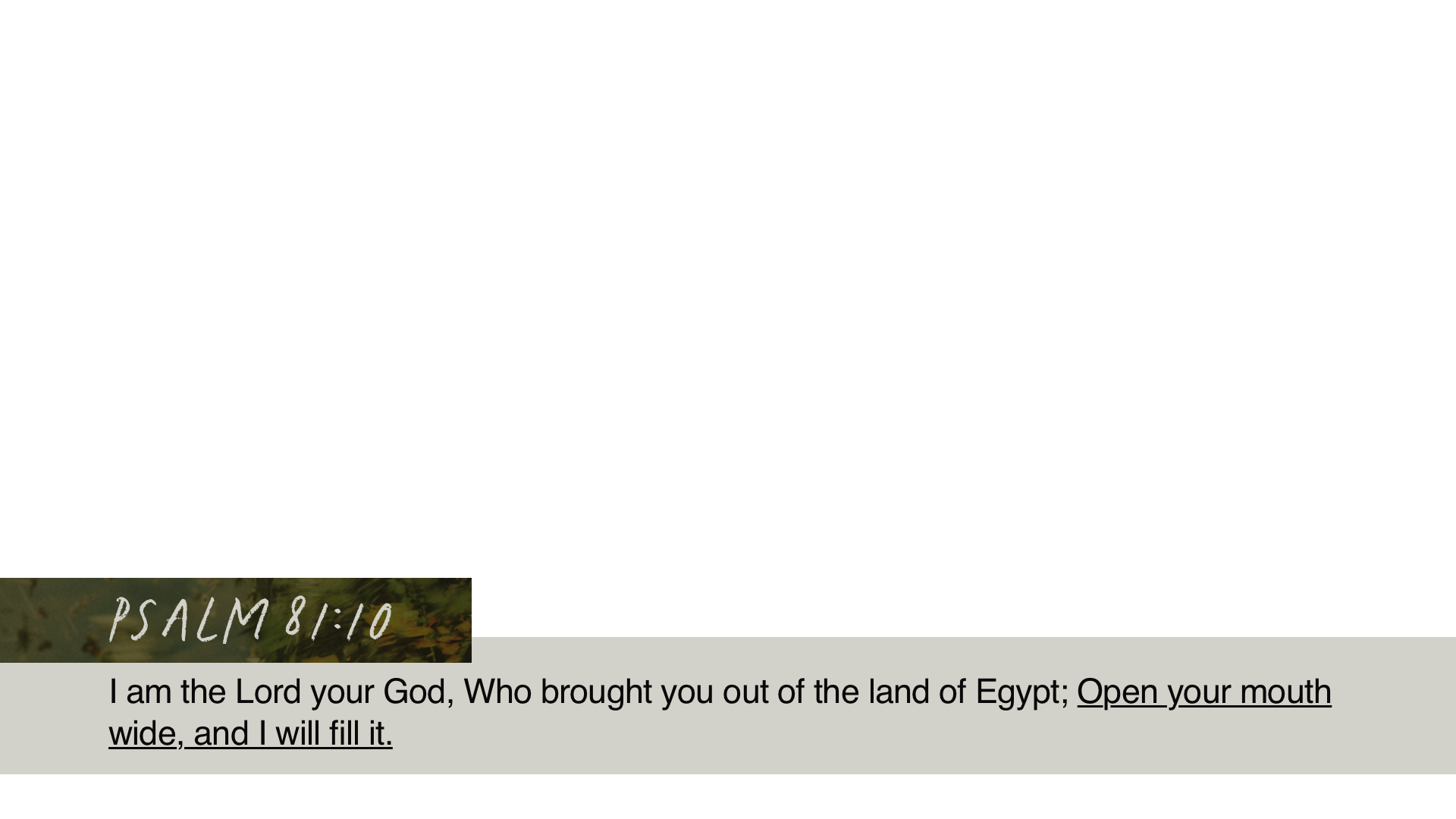 SS Lower - Psalm 81:10
