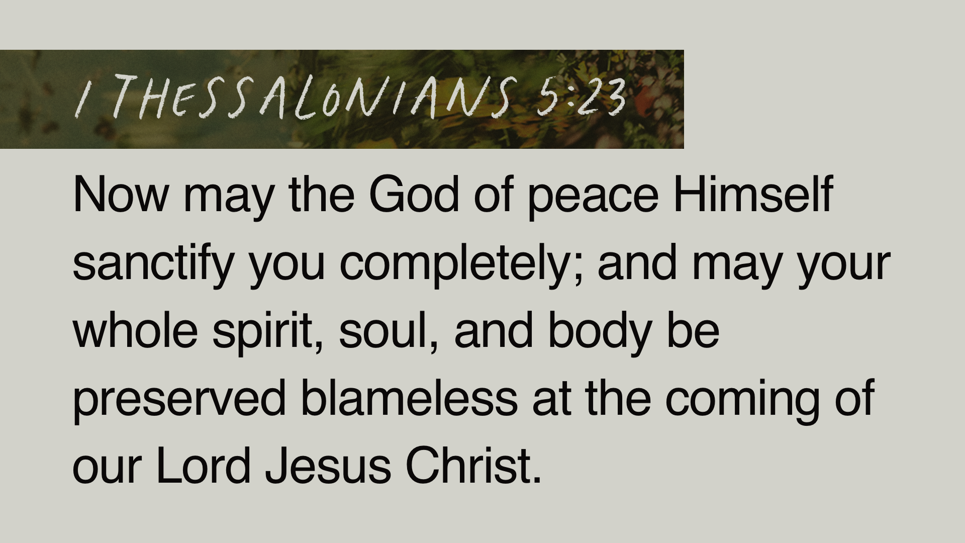 SS Full - 1 Thessalonians 5:23
