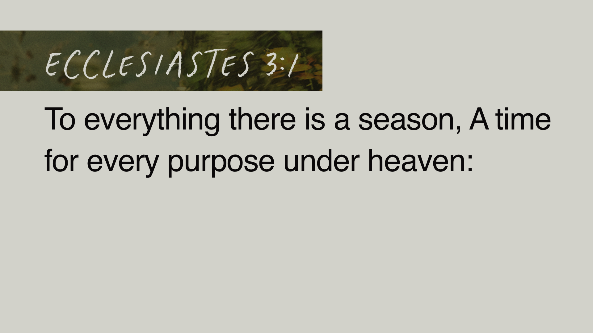 SS Full - Ecclesiastes 3:1