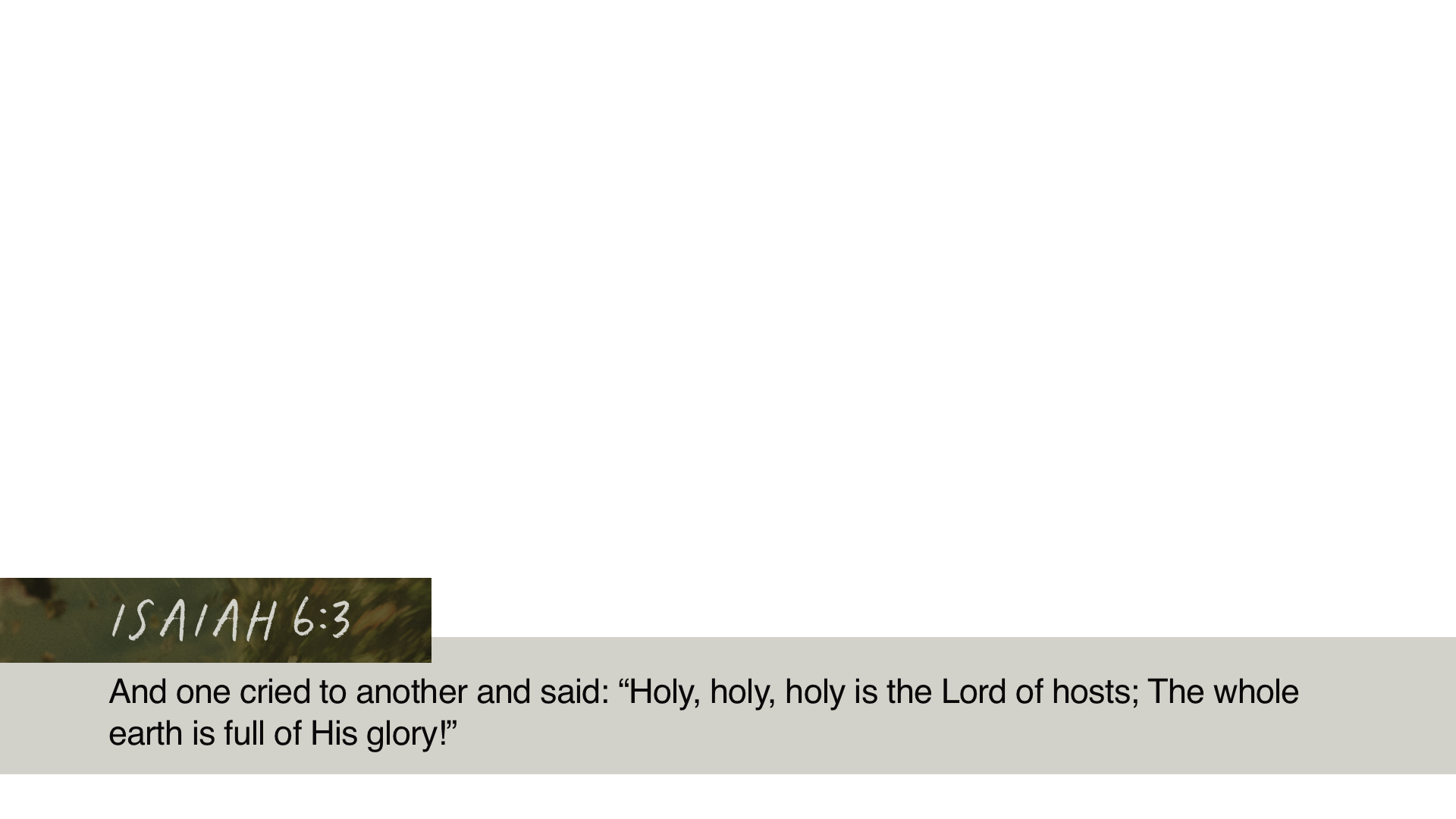 SS Lower - Isaiah 6:3