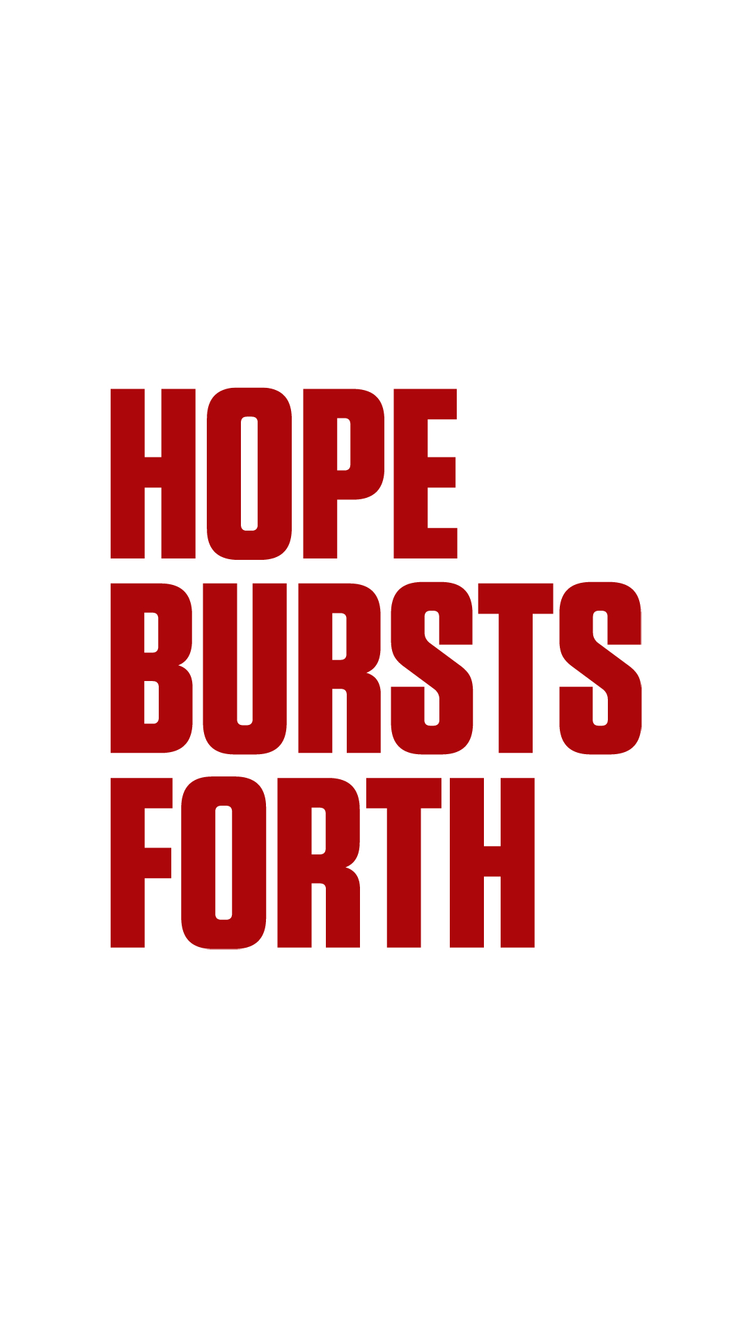 Hope Bursts Forth 2 - Red