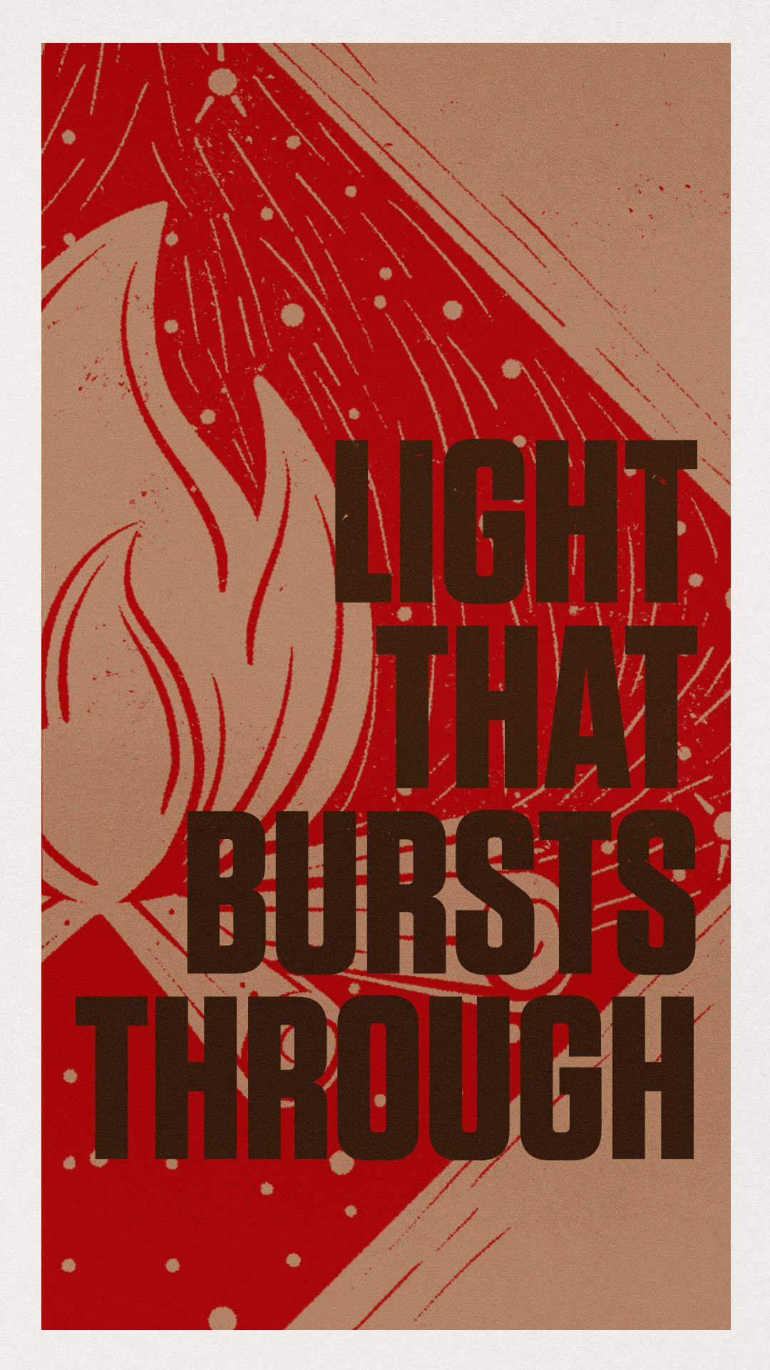 Light That Bursts Through