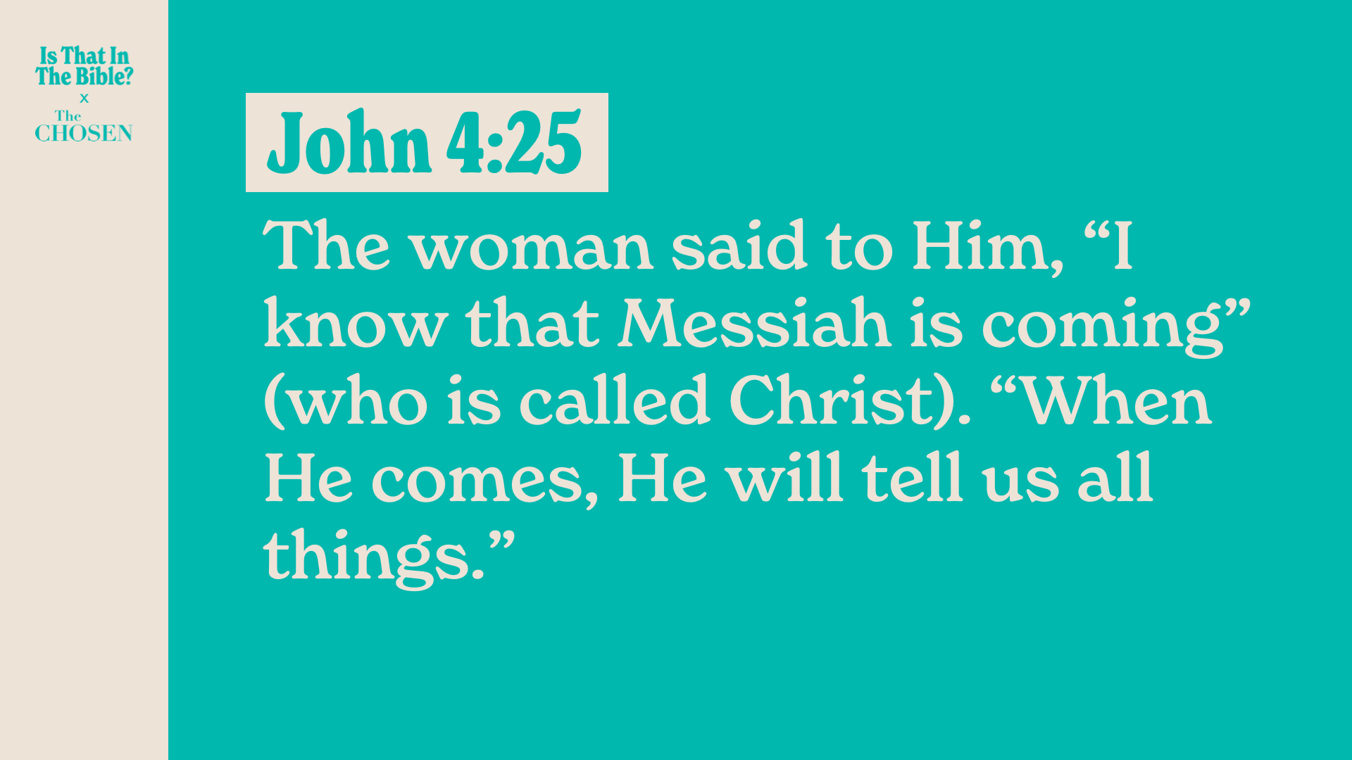 SS Full - John 4:25