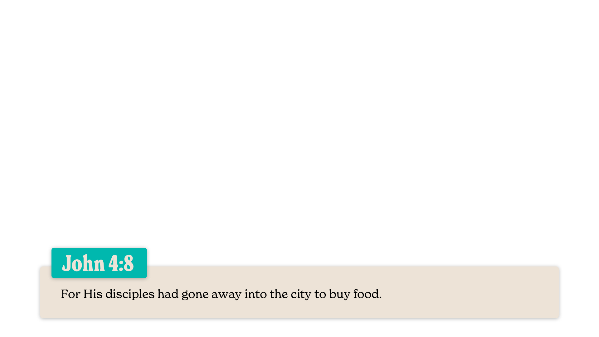 SS Lower - John 4:8