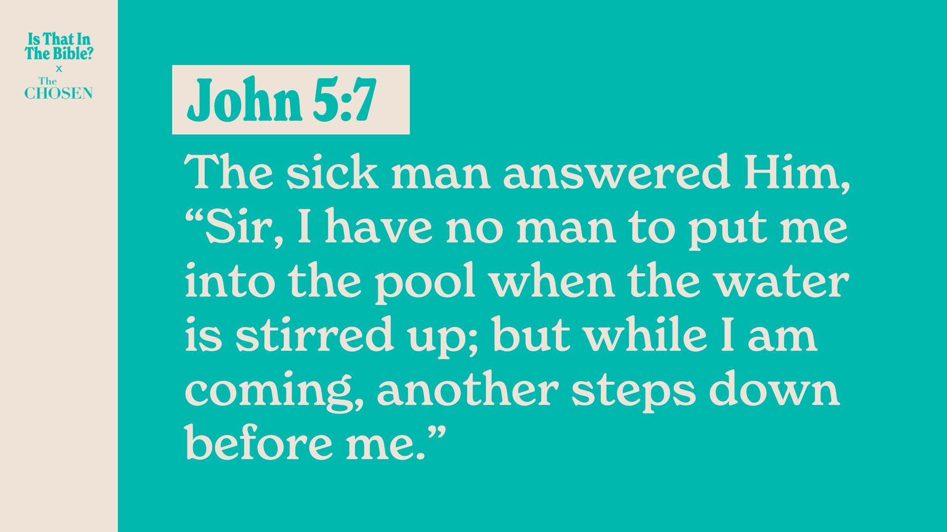 SS Full - John 5:7