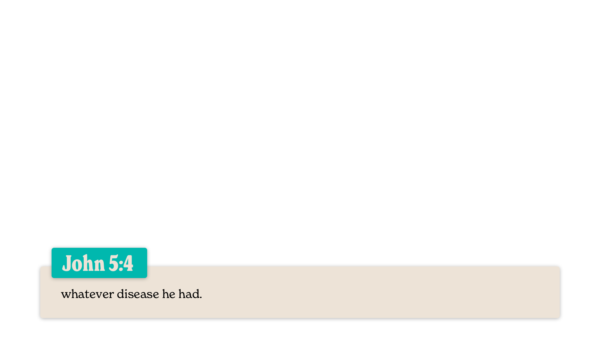 SS Lower - John 5:4B