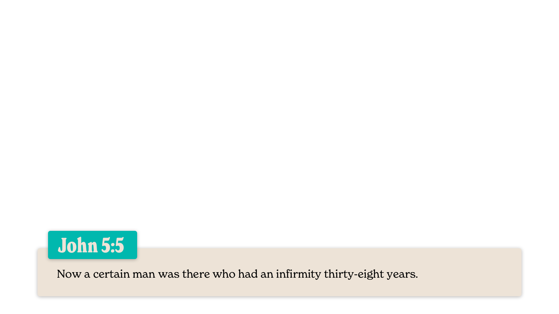 SS Lower - John 5:5