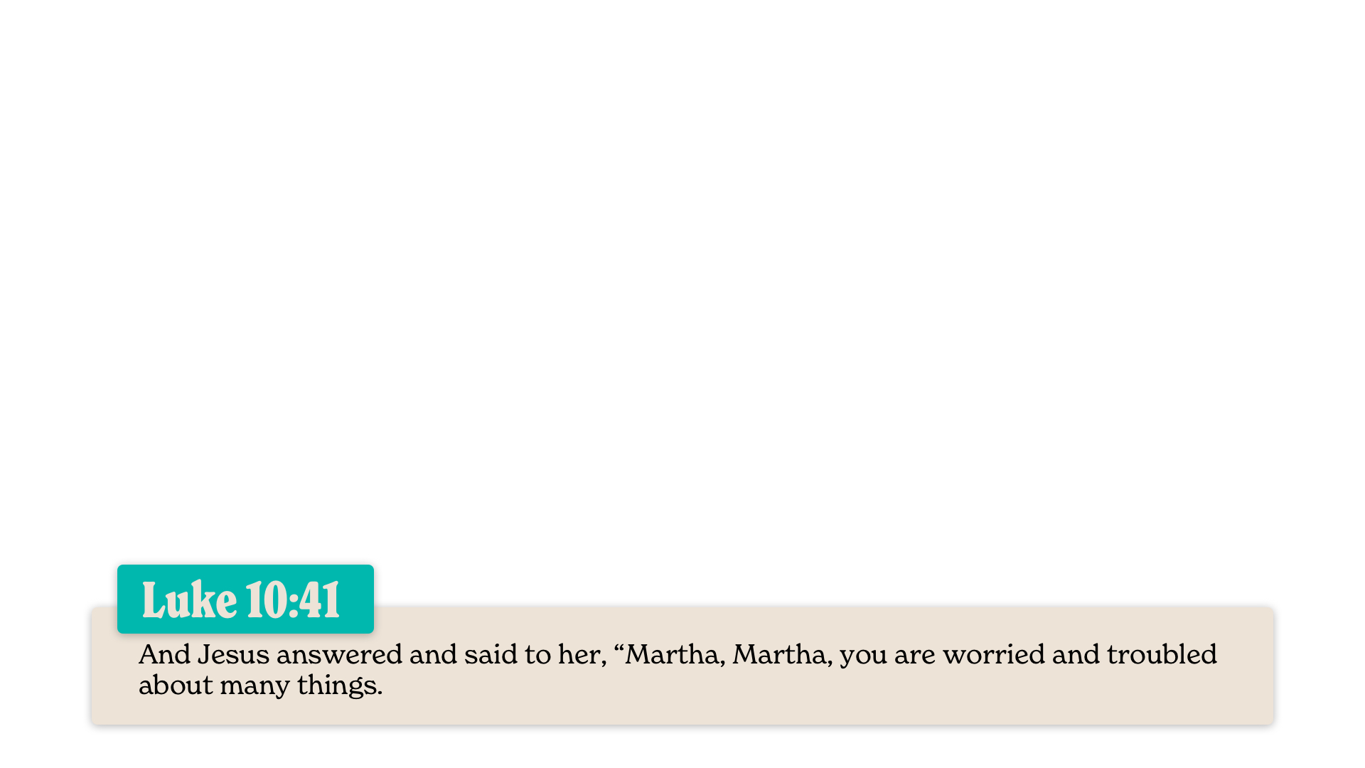 SS Lower - Luke 10:41