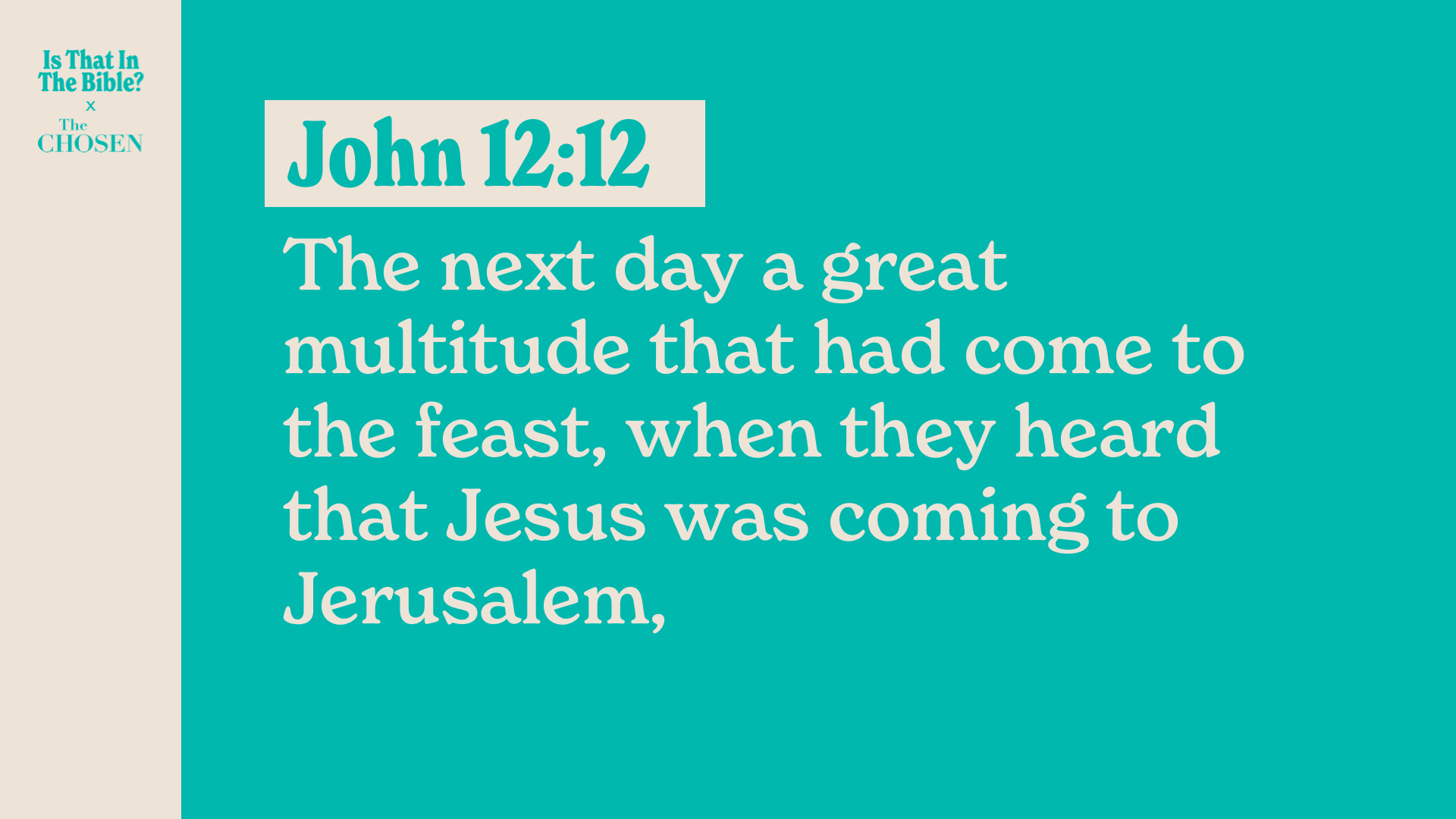 SS Full - John 12:12