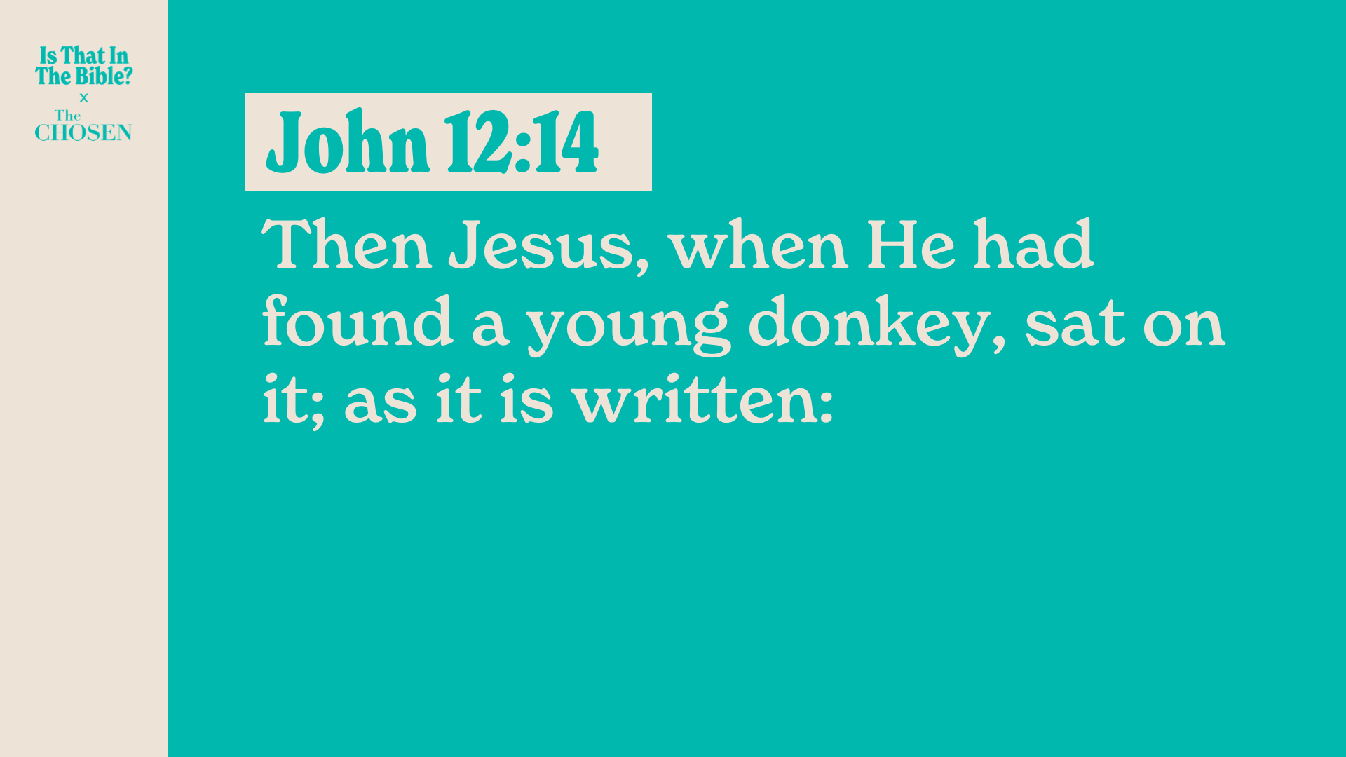 SS Full - John 12:14