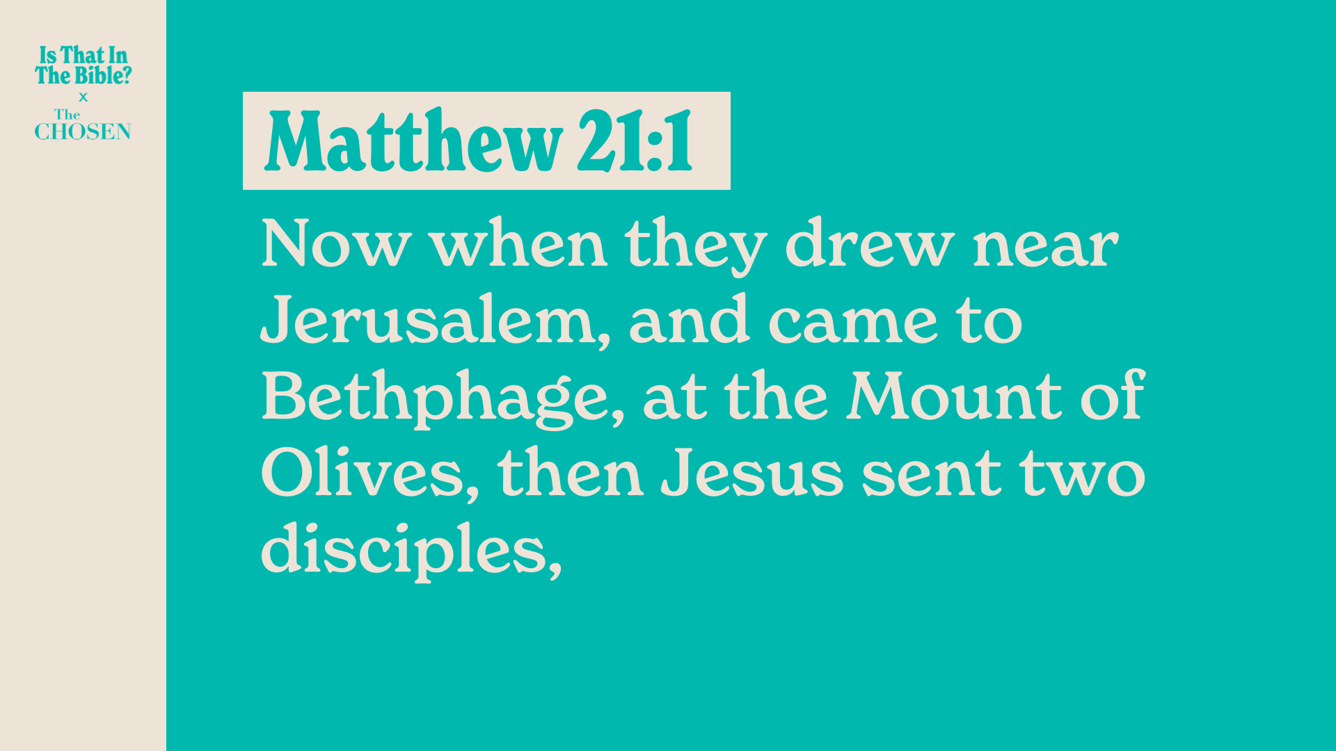SS Full - Matthew 21:1