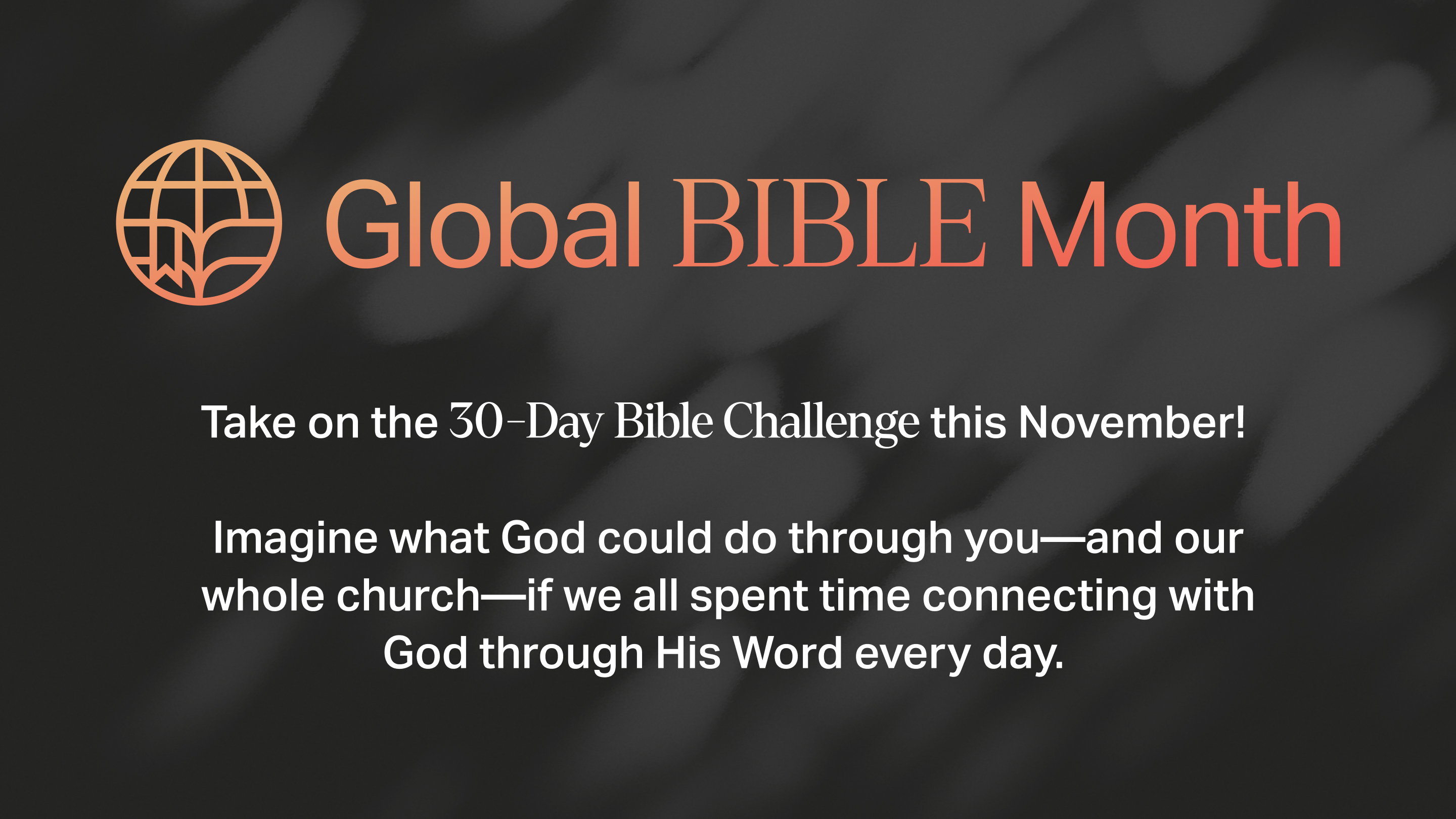ProPresenter - 30 Day Bible Challenge