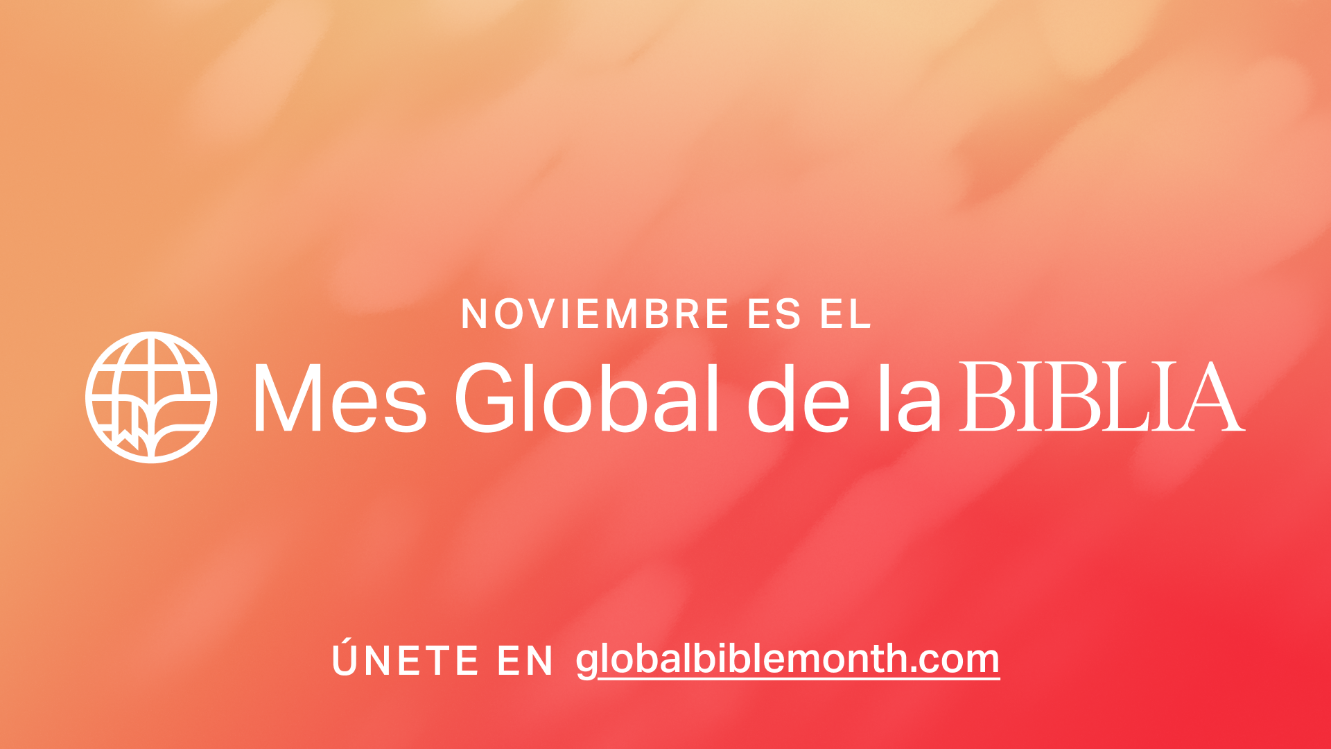 ProPresenter - Noviembre es Mes Global Biblia