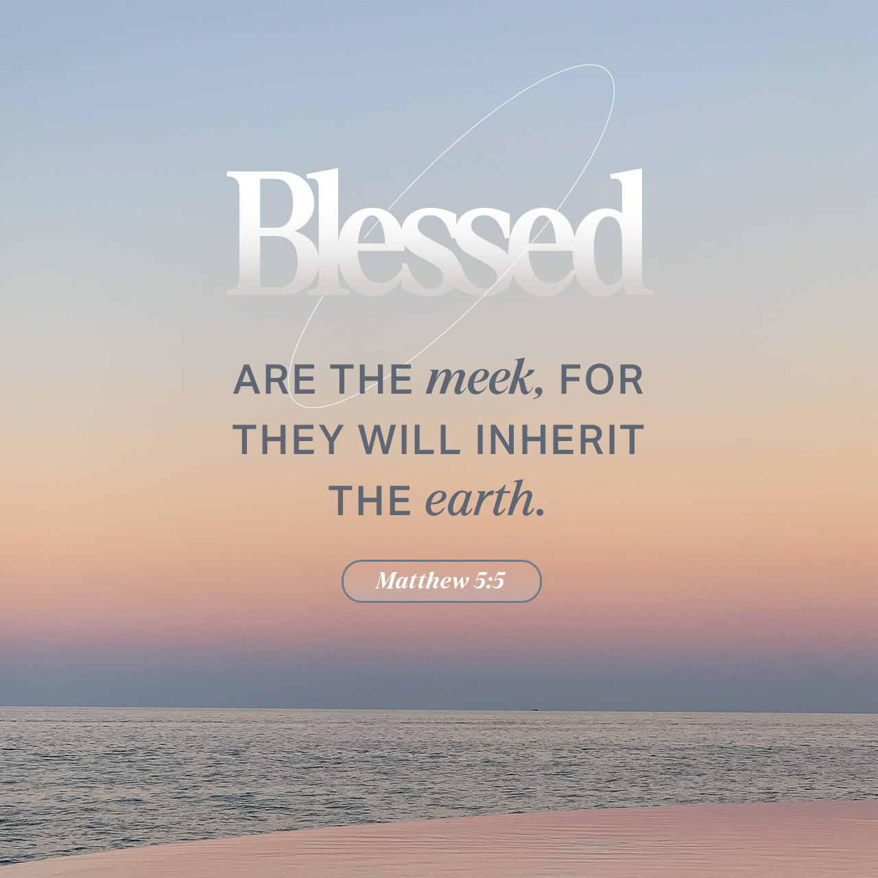 June 04 - Matthew 5:5