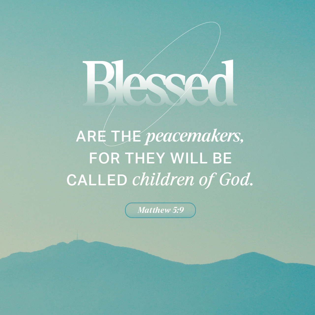 June 08 - Matthew 5:9