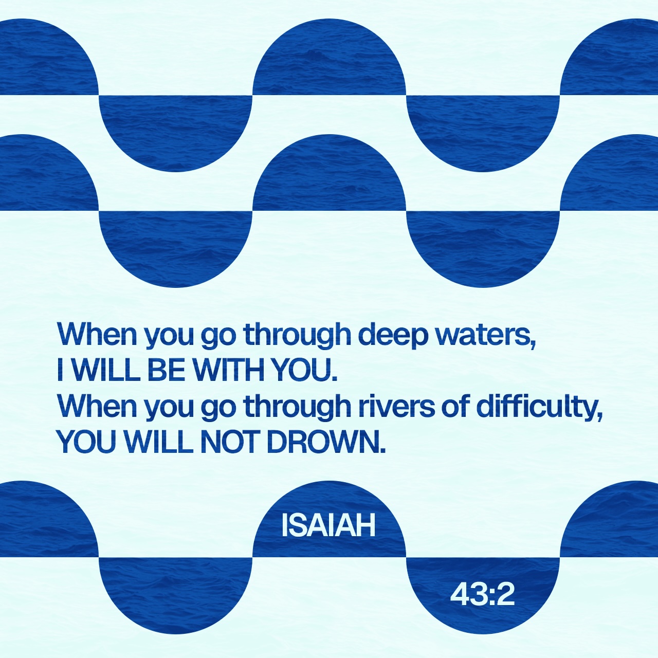 June 13 - Isaiah 43:2