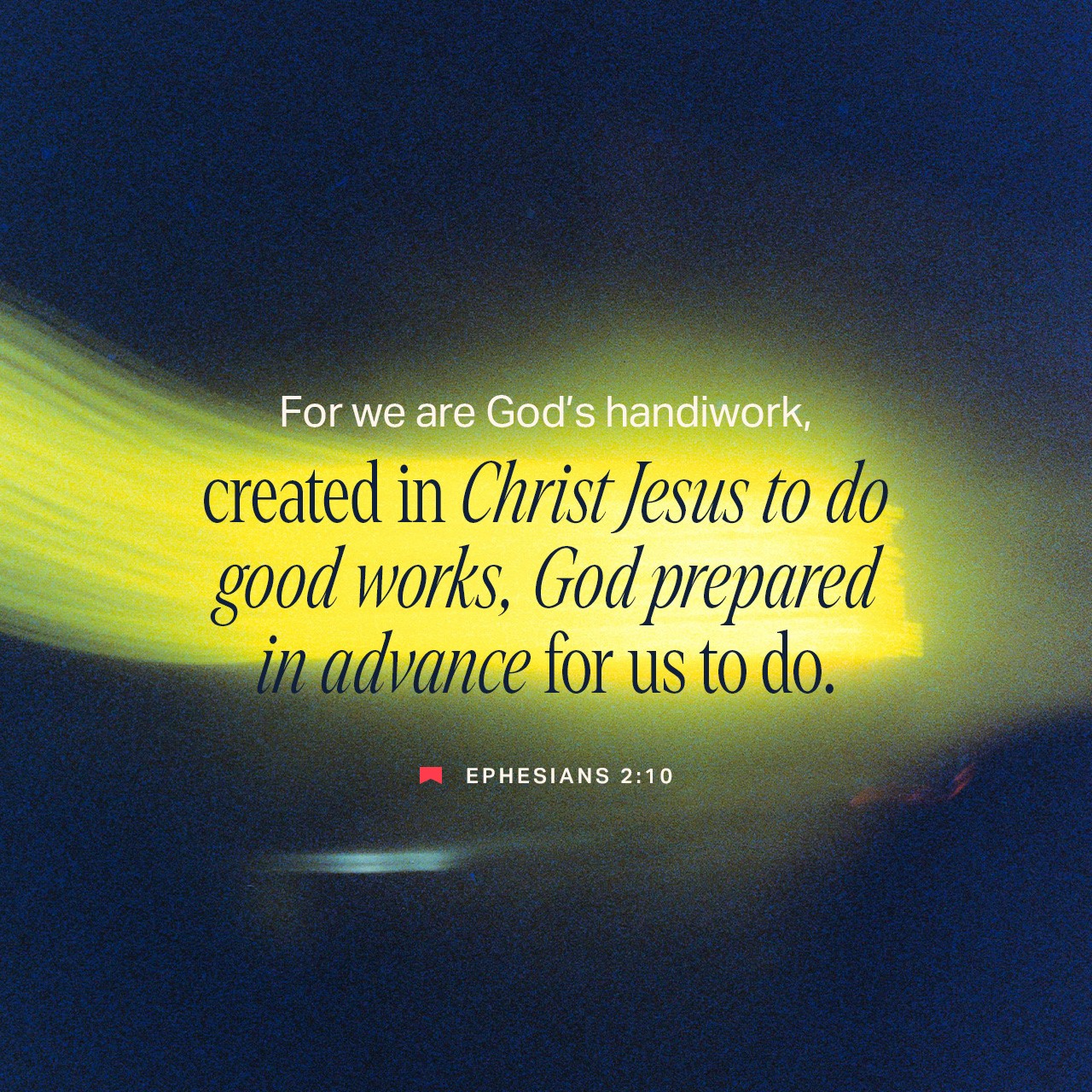June 28 - Ephesians 2:10