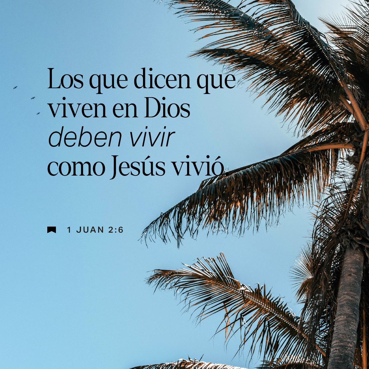 18 de junio - 1 Juan 2:6