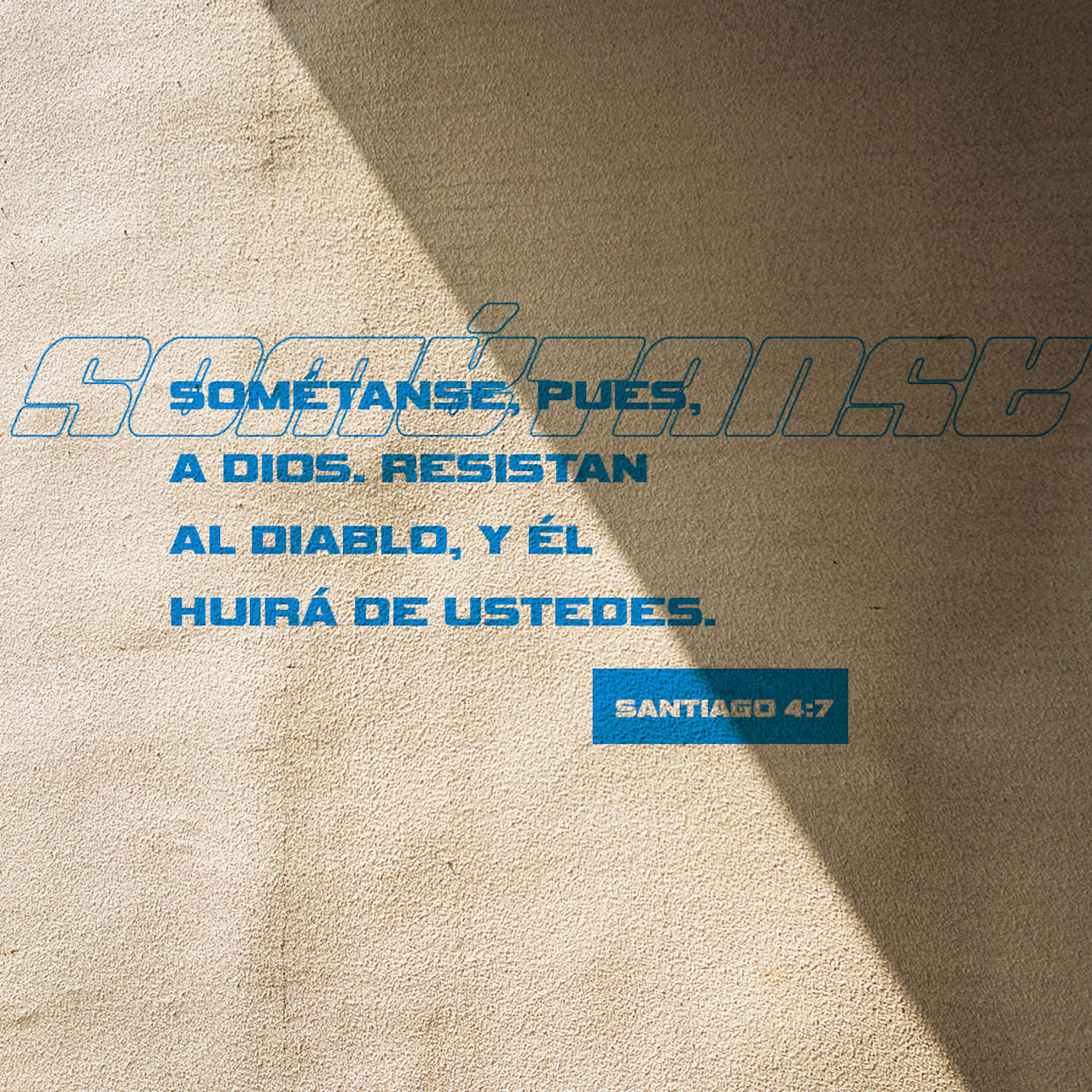 27 de junio - Santiago 4:7